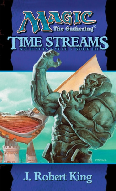Magic: The Gathering. Цикл «Артефакты». Книга 3. Потоки времени (Новелла)