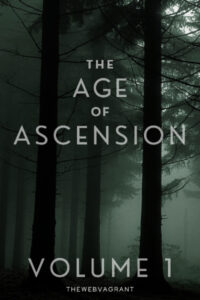 Эпоха Вознесения (Новелла) / The Age of Ascension (Novel)